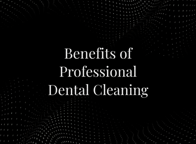 Benefits of Professional Dental Cleaning