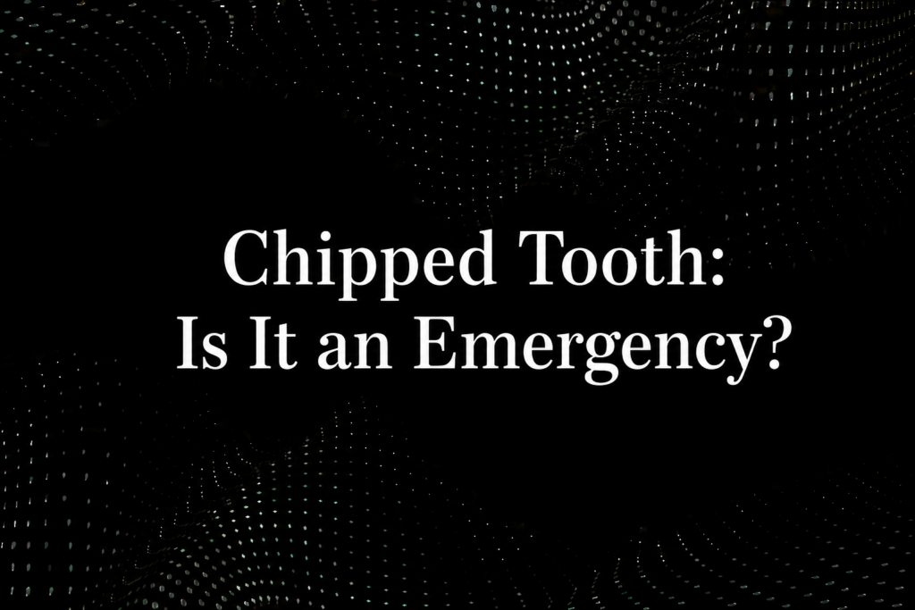 Cracked chipped tooth dental emergency