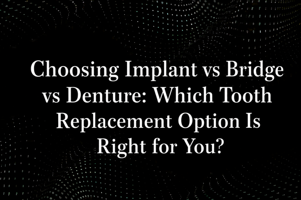 Dental implant bridge denture comparison
