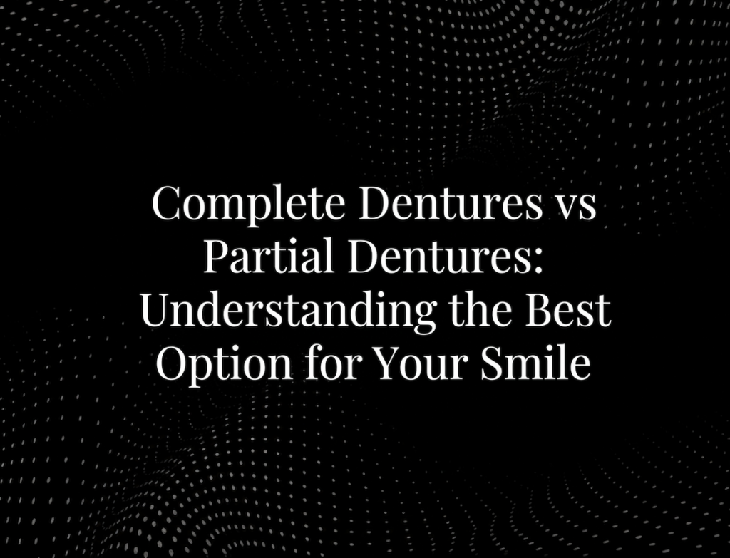 Complete partial dentures smile comparison