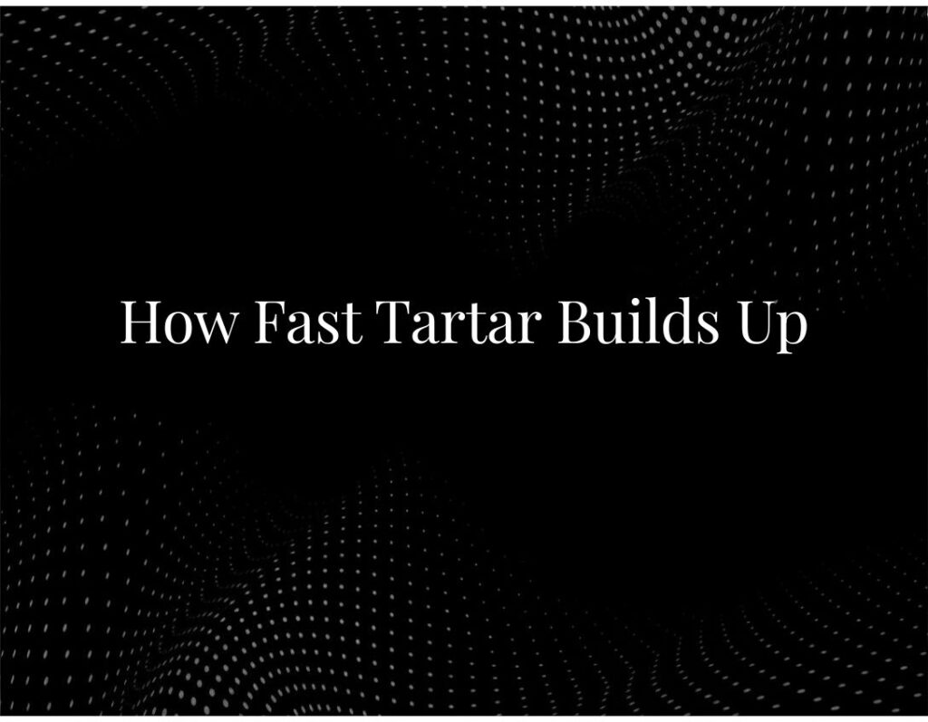 Tartar buildup speed teeth diagram