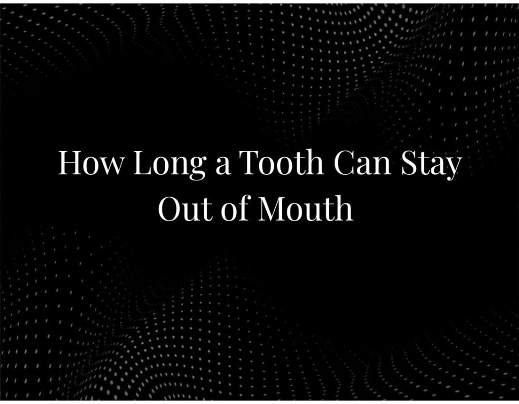 Knocked out tooth survival time