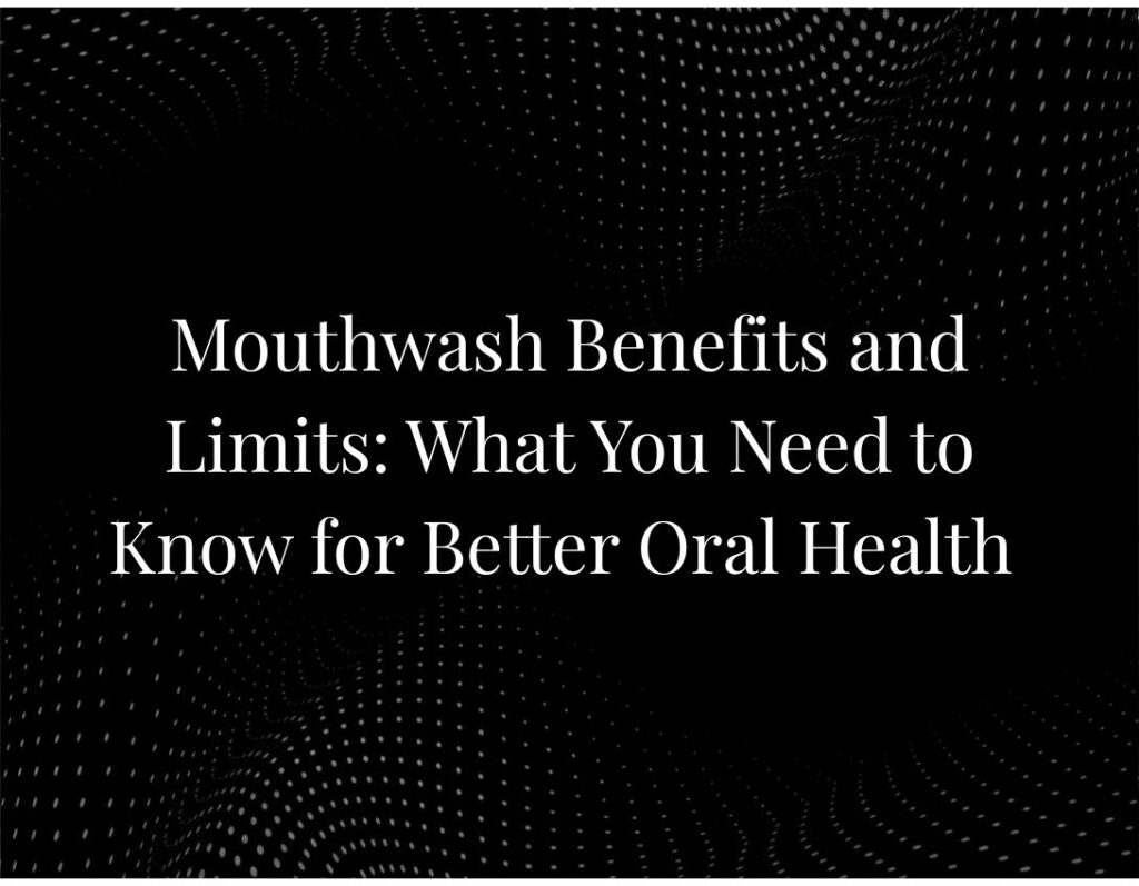Mouthwash