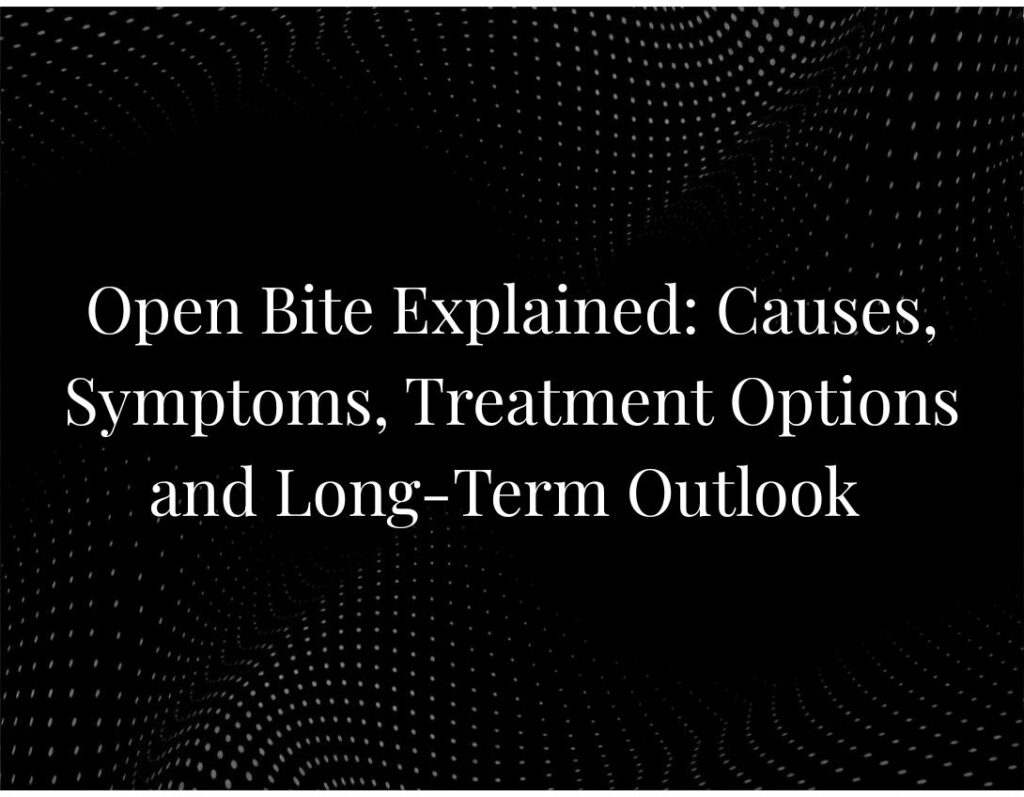 Open Bite