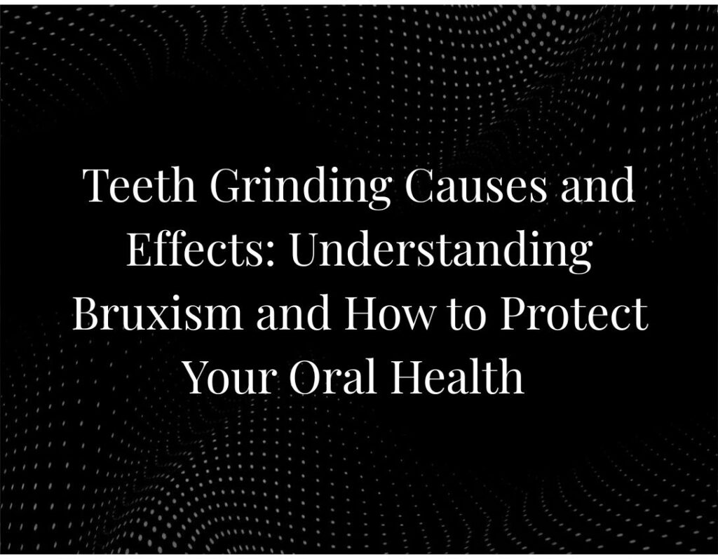 Teeth Grinding