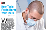 How Toxic Foods Harm Your Teeth